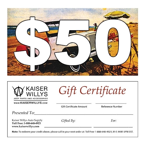 $50 Gift Certificate to Kaiser Willys