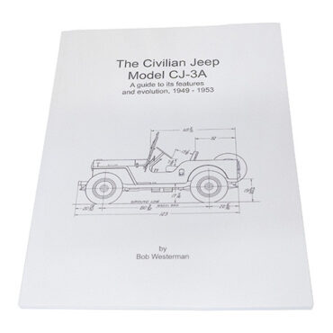 Official CJ-3A History Manual by Bob Westerman Fits 41-73 Jeep & Willys